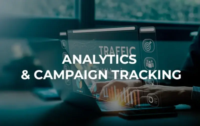 Analytics & Campaign Tracking